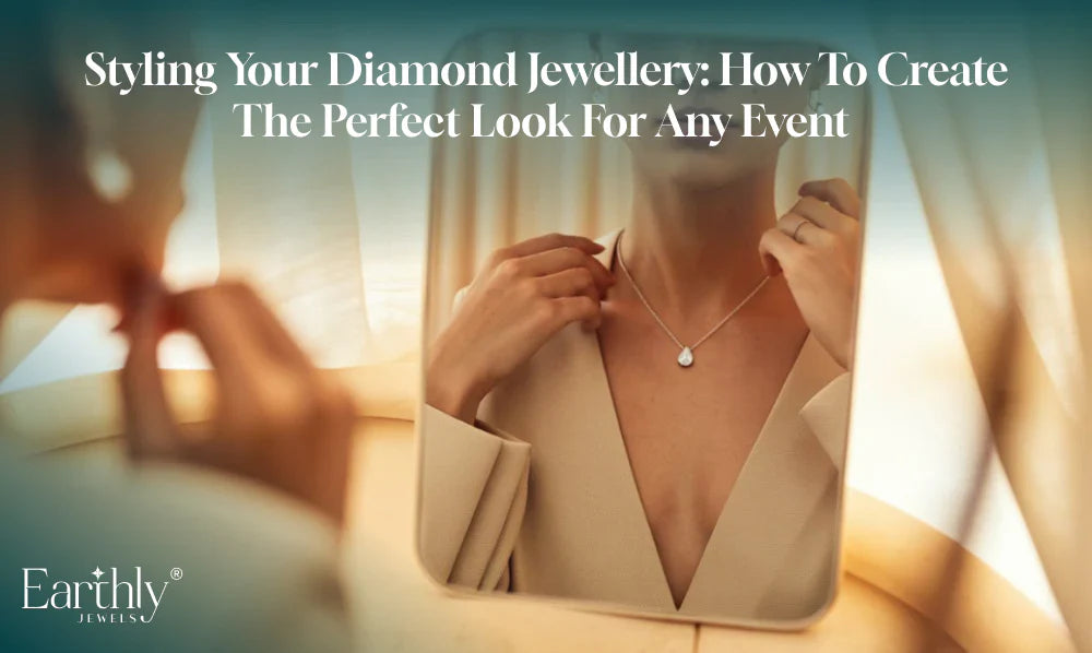 Styling diamond jewellery for any event